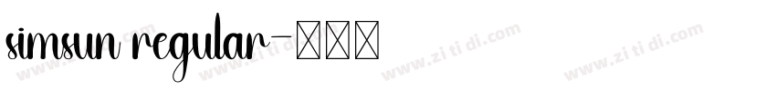simsun regular字体转换